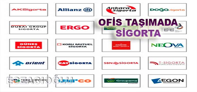 Ofis Taşıma Sigorta